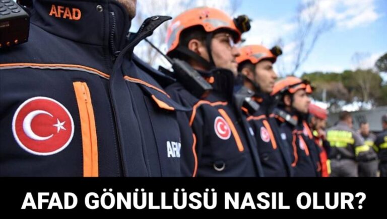 AFAD gönüllü başvurusu nasıl yapılır? Kimler AFAD gönüllüsü olabilir? AFAD gönüllü başvurusu nasıl yapılır? Kimler AFAD gönüllüsü olabilir?
