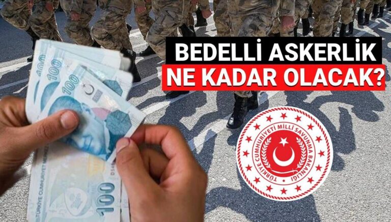 Bedelli askerlik ücreti 2025 Temmuz’da ne kadar olacak? Yeni bedelli askerlik ücreti zammı son dakika Bedelli askerlik ücreti 2025 Temmuz’da ne kadar olacak? Yeni bedelli askerlik ücreti zammı son dakika