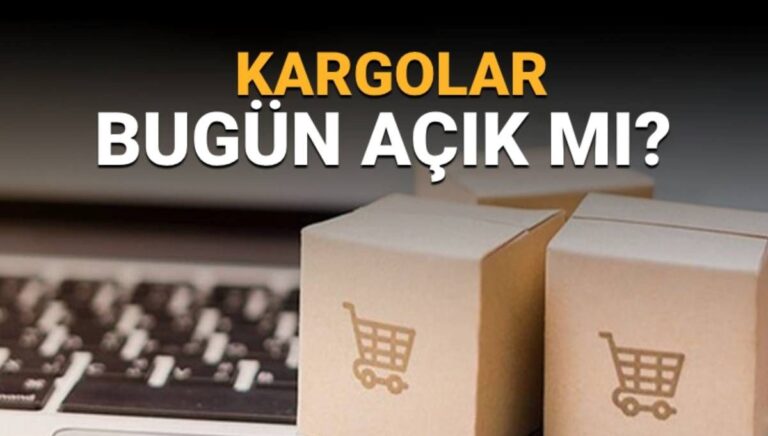 Bugün kargolar açık mı? Pazartesi günü kargolar çalışıyor mu? Bugün kargolar açık mı? Pazartesi günü kargolar çalışıyor mu?